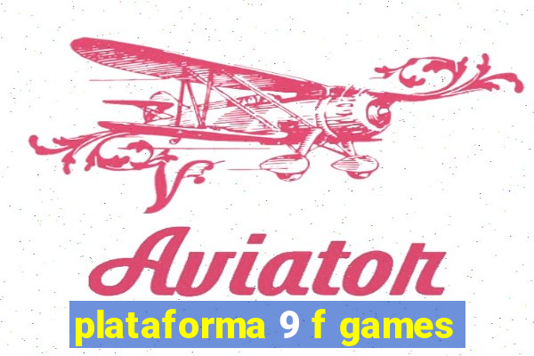 plataforma 9 f games